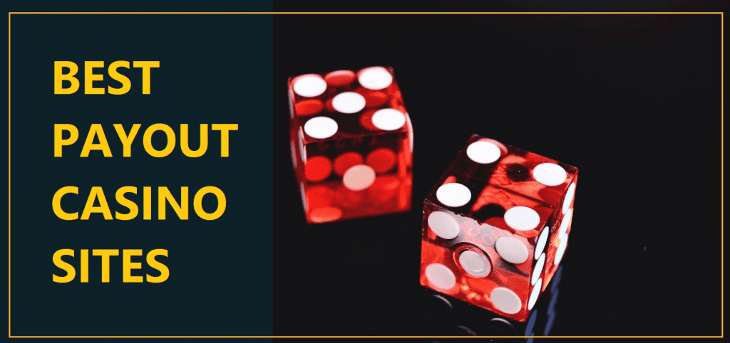 best payout casino sites